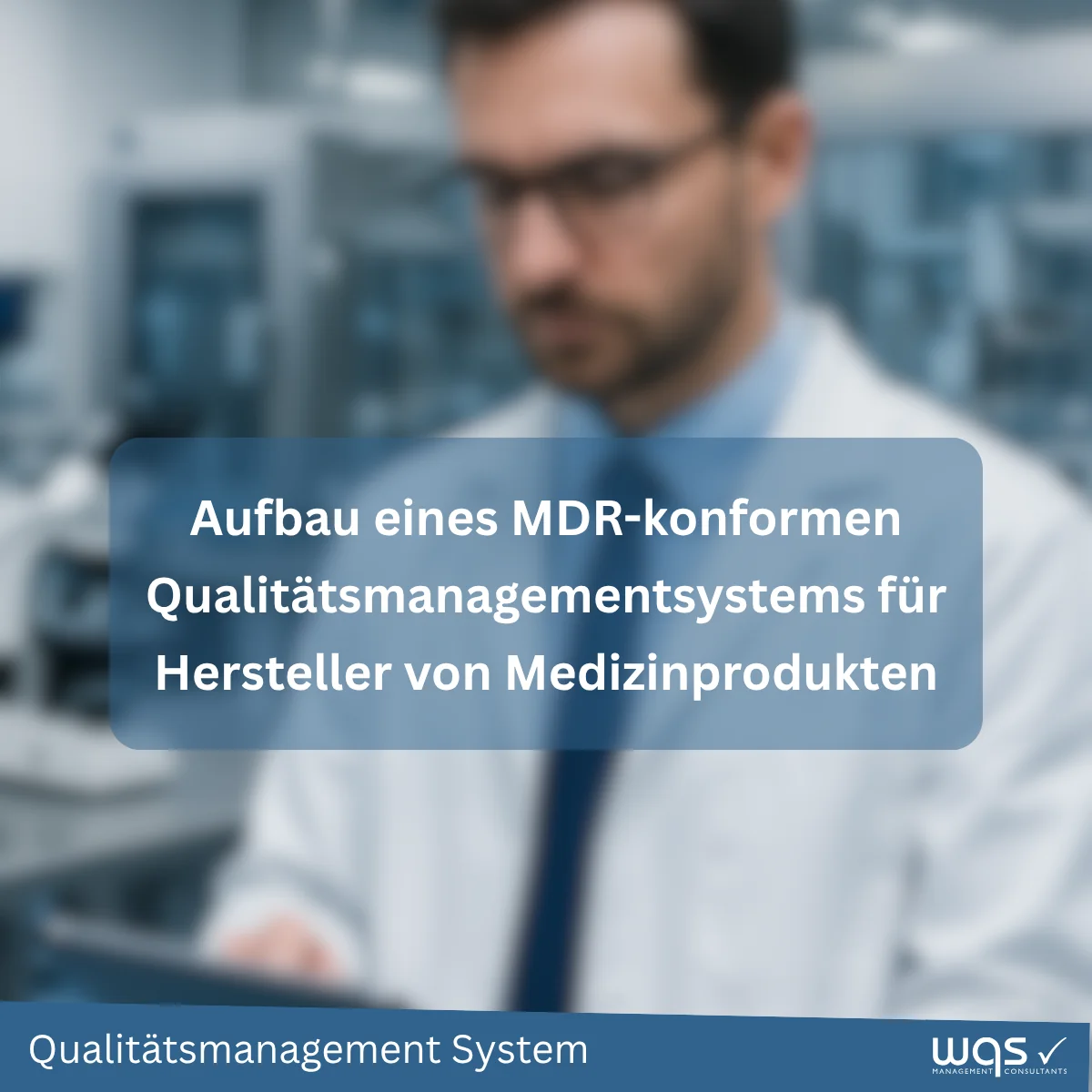 Qualitätsmanagementsystem