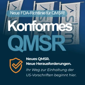 WQS-Fahnen mit dem Text „Compliant QMSR“, die die neue FDA QMSR-Richtlinie und den Weg zur U.S.-Compliance für Medizinproduktehersteller hervorhebt.